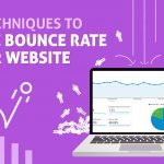 5 Effective Ways to Reduce Bounce Rates
