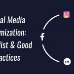 Social Media Optimization Checklist and Good Practices