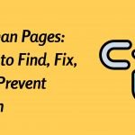 Orphan Pages: How to Find, Fix, and Prevent Them
