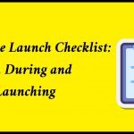 Website Launch Checklist: Before, During and After Launching